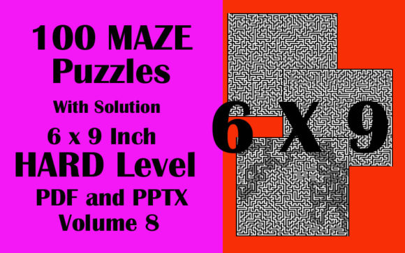 Download 100 Maze Puzzle Hard 6x9 PDF PPTX Vol 8 - Ppt Collection